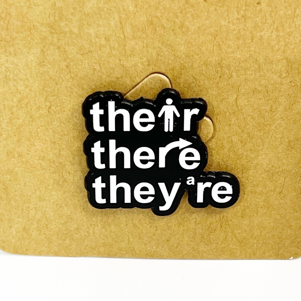 Their There They’re Enamel Pin